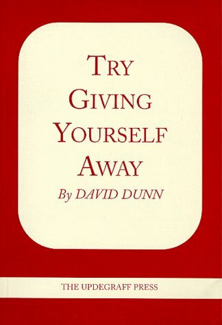 Try Giving Yourself Away