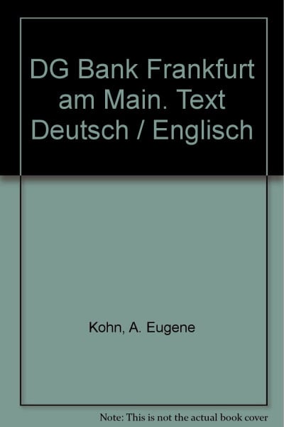 DG Bank Frankfurt am Main. Text Deutsch / Englisch
