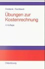 Übungen zur Kostenrechnung