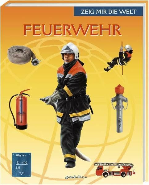 Feuerwehr (Zeig mir die Welt)