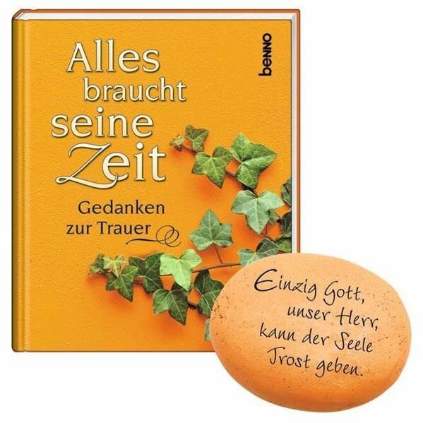 Alles braucht seine Zeit: Gedanken zur Trauer mit Erinnerungsstein