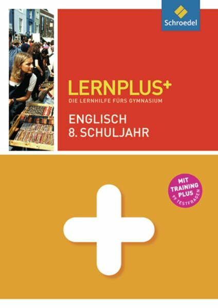 Lernplus - Die Lernhilfe fürs Gymnasium: Englisch 8