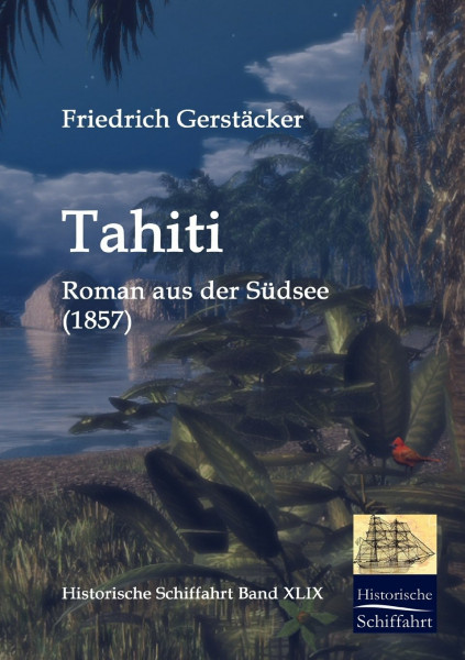 Tahiti: Roman aus der Südsee (1857)