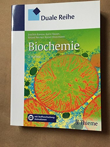 Duale Reihe Biochemie: Mit Stoffwechselweg-Animation. Mit Code im Buch + campus.thieme.de (Reihe, DUALE REIHE)