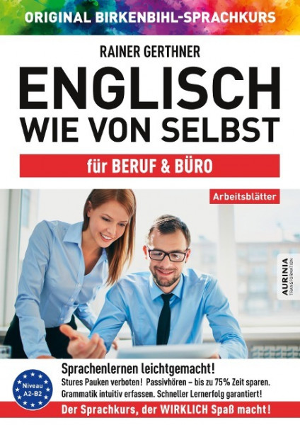 Arbeitsbuch zu Englisch wie von selbst für Beruf & Büro