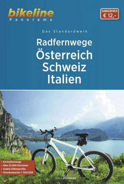 Radfernwege Österreich, Schweiz, Italien: 63 Radfernwege, über 22.800 km, 1:500.000 (bikeline Panorama)