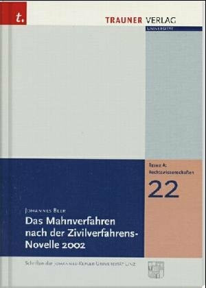 Das Mahnverfahren nach der Zivilverfahrens-Novelle 2002