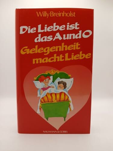 Die Liebe ist das A und O