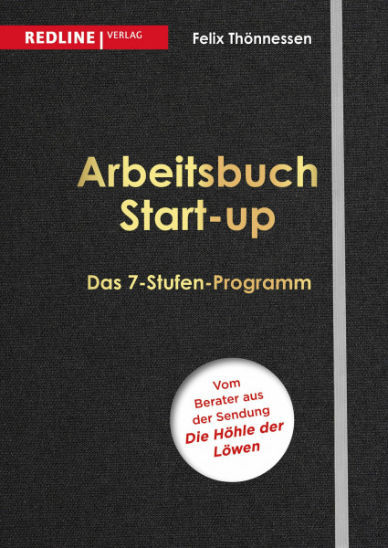 Arbeitsbuch Start-up: Das 7-Stufen-Programm