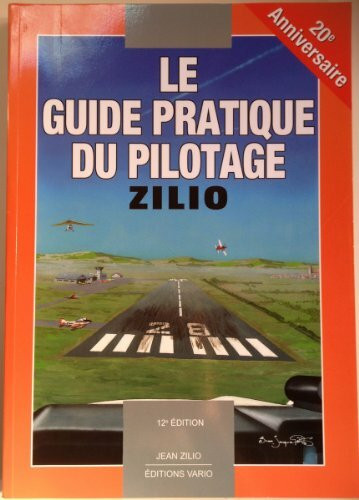 Le guide pratique du pilotage (Aviation)