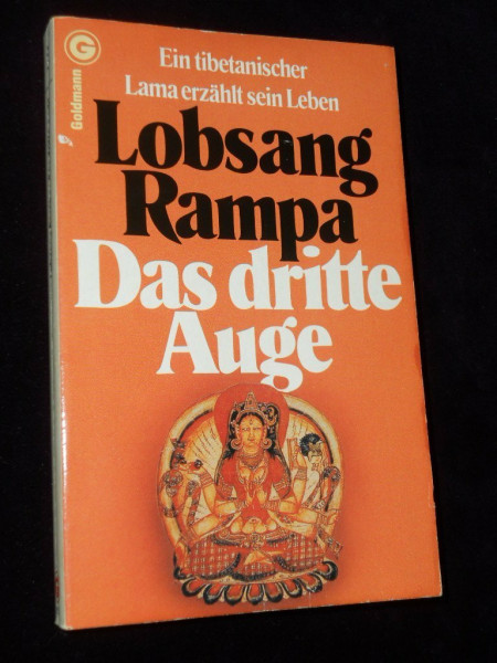 Das dritte Auge. Ein tibetanischer Lama erzählt sein Leben