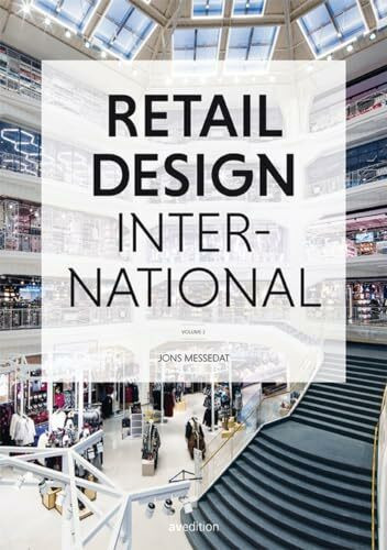 Retail Design International, Vol. 2: Components, Spaces, Buildings, Pop-ups