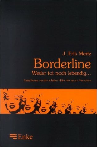 Borderline: Weder Tot Noch Lebendig