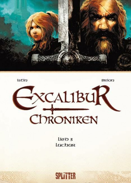 Excalibur Chroniken. Band 3: Luchar