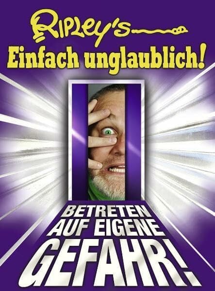 Ripley's Einfach unglaublich! 2012: Bizarres und Unglaubliches