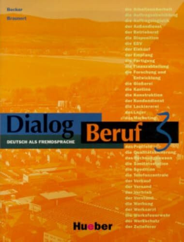 Dialog Beruf, neue Rechtschreibung, Bd.3, Kursbuch (Aleman Comercial)