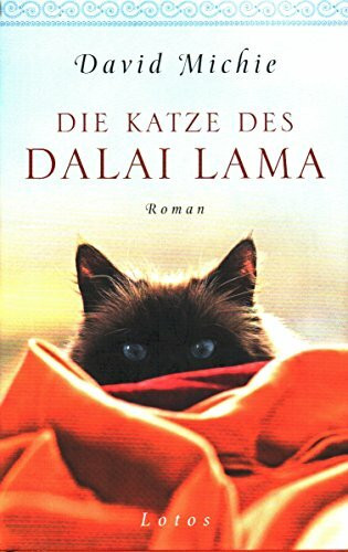 Die Katze des Dalai Lama: Roman