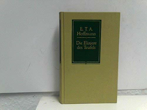Die Elixiere des Teufels: (Reclam Lese-Klassiker)