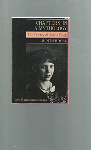 Chapters in a Mythology: The Poetry of Sylvia Plath