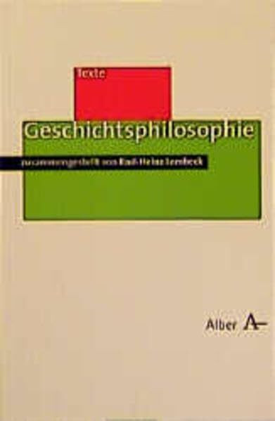 Geschichtsphilosophie (Alber Texte Philosophie)