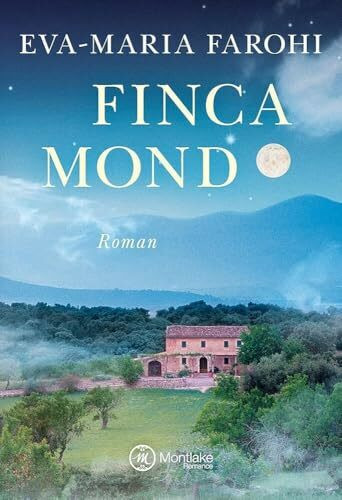 Fincamond (Mallorca-Liebe, Band 1)