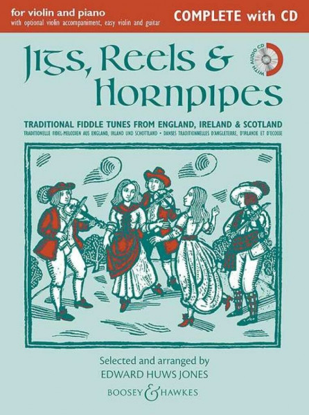 Jigs, Reels & Hornpipes: Traditional Fiddle Tunes from England, Ireland & Scotland. Violine (2 Violinen) und Klavier, Gitarre ad libitum. Ausgabe mit CD. (Fiddler Collection)