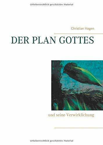 Der Plan Gottes