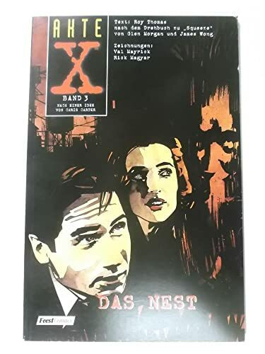 Akte X, Bd.3, Das Nest