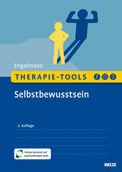 Therapie-Tools Selbstbewusstsein: Mit Online-Material (Beltz Therapie-Tools)