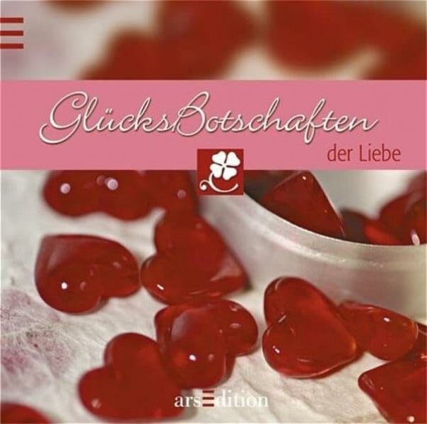 Glücksbotschaften der Liebe