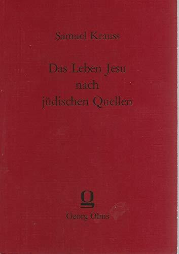 Das Leben Jesu nach jüdischen Quellen