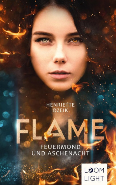 Flame 1: Feuermond und Aschenacht
