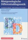 Röntgenologische Differentialdiagnostik