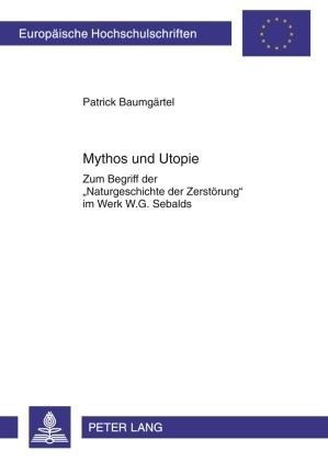 Mythos und Utopie