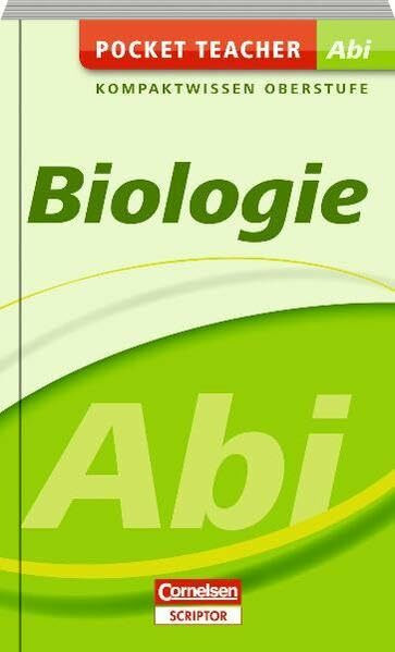 Pocket Teacher Abi Biologie: Kompaktwissen Oberstufe