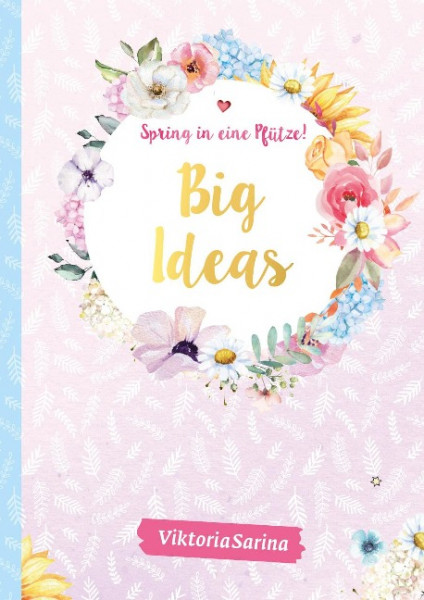 Spring in eine Pfütze! Notizbuch Big Ideas