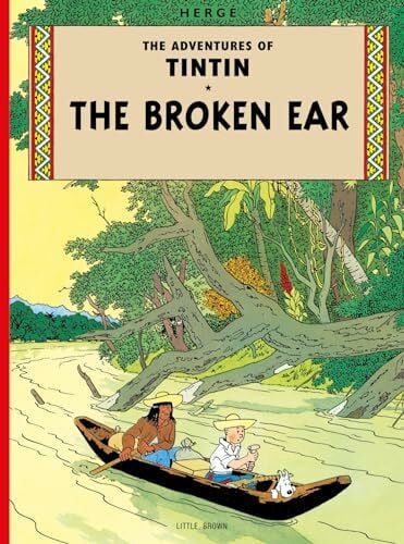 The Broken Ear (The Adventures of Tintin: Original Classic, Band 6)