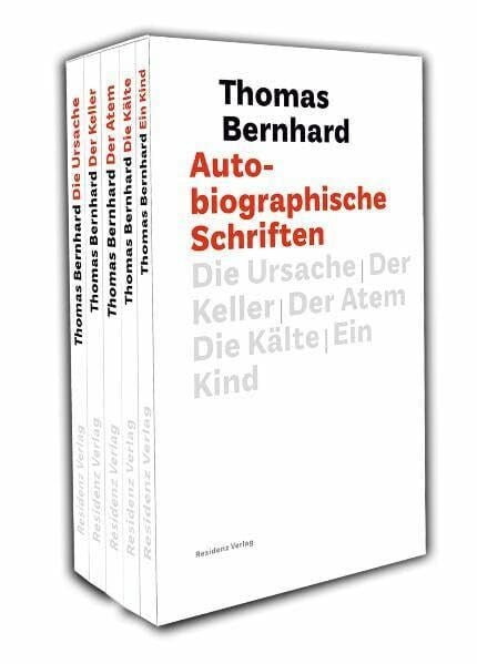 Autobiographische Schriften: Die Ursache / Der Keller / Der Atem / Die Kälte / Ein Kind