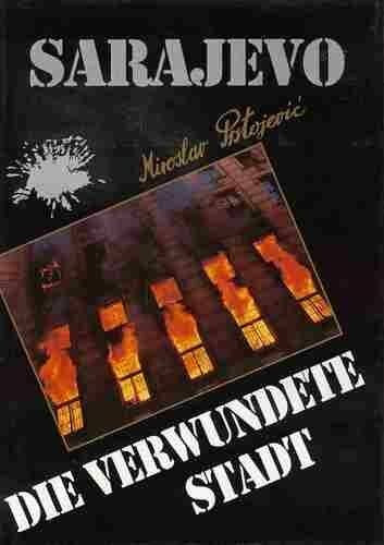 SARAJEVO, die verwundete Stadt (Zeit-Zeugnis, Bildband)