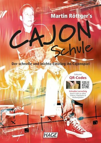 Martin Röttger's Cajon Schule: Der schnelle und leichte Einstieg ins Cajonspiel