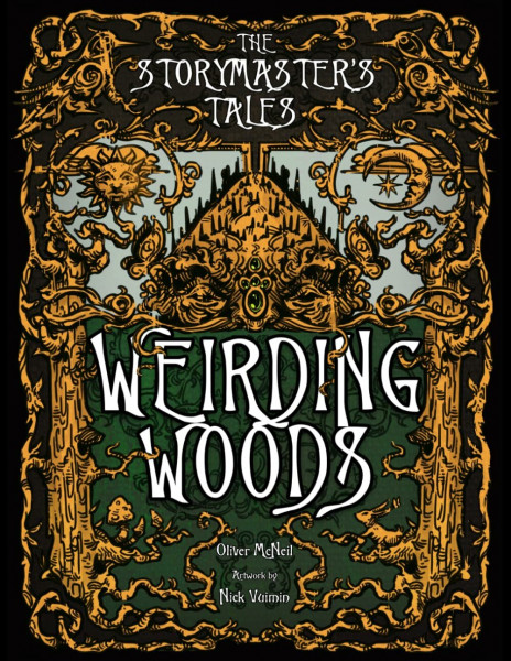 The Storymaster's Tales "Weirding Woods" Folklore Fantasy: Become a Hero in a Grimm Family tabletop RPG Boardgame Book. Kids and Adults Solo-5 Players ... Storytelling Fairy Tales Gamebook Series)
