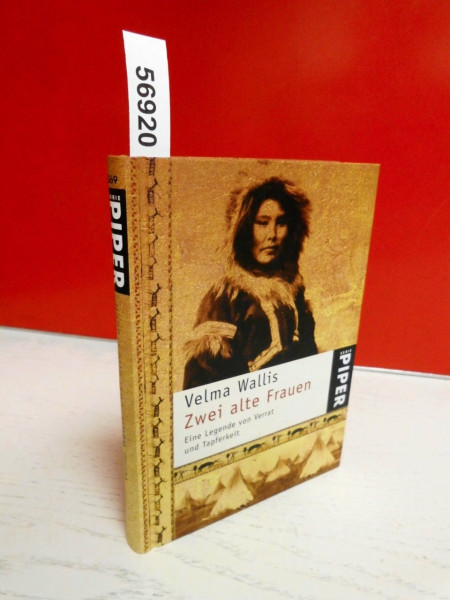 Zwei alte Frauen: Eine Legende von Verrat und Tapferkeit | Eines der Bücher, die man gelesen haben muss