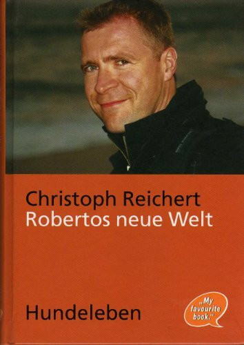 Robertos neue Welt