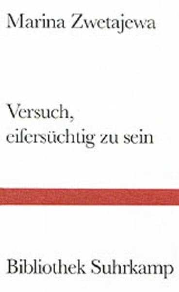 Versuch, eifersüchtig zu sein: Gedichte (Bibliothek Suhrkamp)