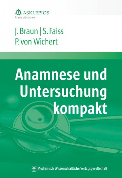 Anamnese und Untersuchung kompakt