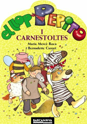 El llop Pepito i Carnestoltes (Llibres infantils i juvenils - Sopa de contes - El llop Pepito)