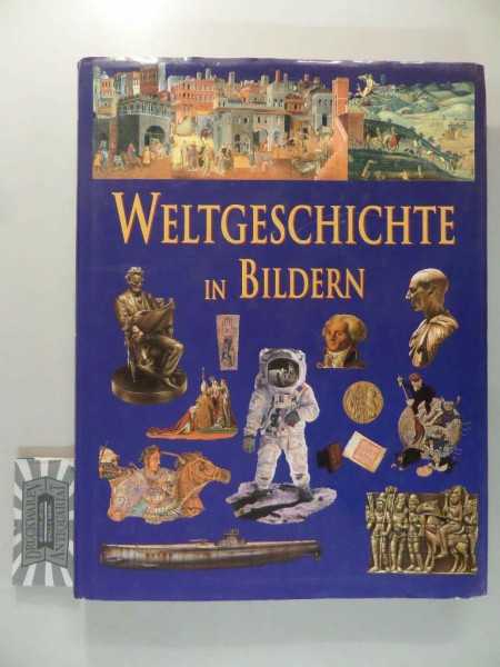 Weltgeschichte in Bildern