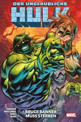 Der unglaubliche Hulk: Bd. 3: Bruce Banner muss sterben Der unglaubliche Hulk: Bd. 3: Bruce Banner muss sterben
