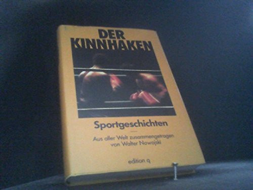 Der Kinnhaken. Sportgeschichten