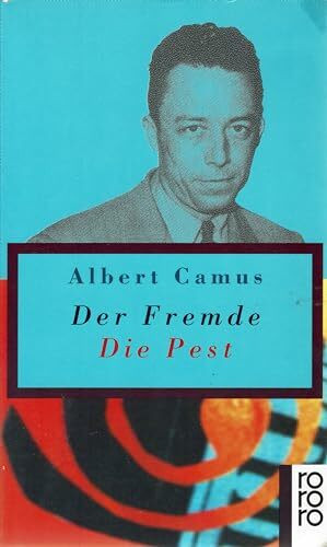 Der Fremde / Die Pest (rororo / Rowohlts Rotations Romane)